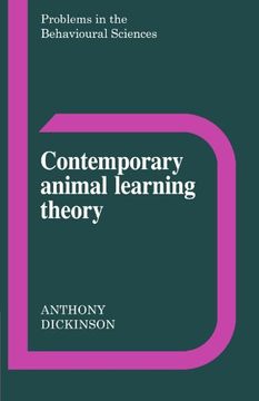 portada Contemporary Animal Learning Theory (Problems in the Behavioural Sciences) (en Inglés)