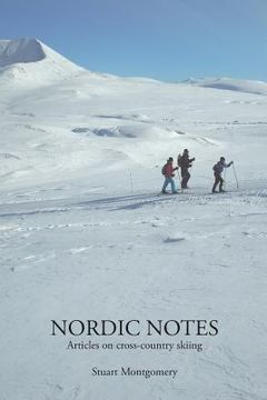 portada Nordic Notes: Articles on cross-country skiing (en Inglés)