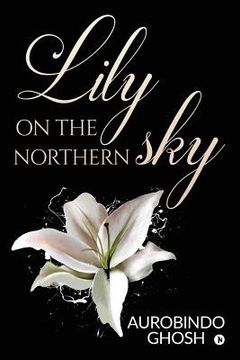 portada Lily on the Northern Sky
