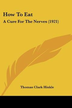 portada how to eat: a cure for the nerves (1921) (in English)