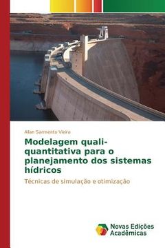 portada Modelagem quali-quantitativa para o planejamento dos sistemas hídricos: Técnicas de simulação e otimização (in Portuguese)
