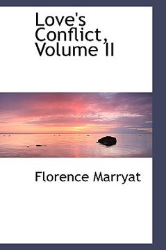portada love's conflict, volume ii (en Inglés)