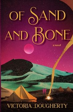 portada Of Sand and Bone (en Inglés)