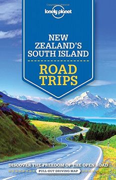 portada Lonely Planet New Zealand's South Island Road Trips (Paperback) 