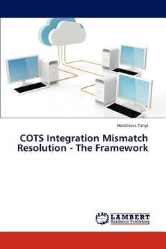 portada cots integration mismatch resolution - the framework (en Inglés)
