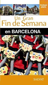 portada Barcelona (un Gran fin de Semana en) (in Spanish)