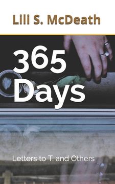 portada 365 Days: Letters to T. and Others (en Inglés)