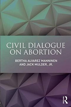portada Civil Dialogue on Abortion (en Inglés)