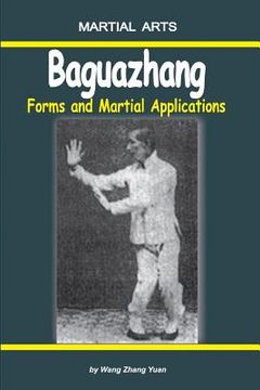 portada Baguazhang - Forms and Martial Applications (en Inglés)