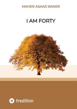 portada I am forty (en Inglés)
