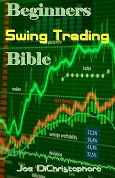 portada Beginners Swing Trading Bible (en Inglés)