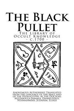 portada The Library of Occult Knowledge: The Black Pullet: The Black Screech Owl Grimoire; The Science of Magical Talismans and Rings (en Inglés)