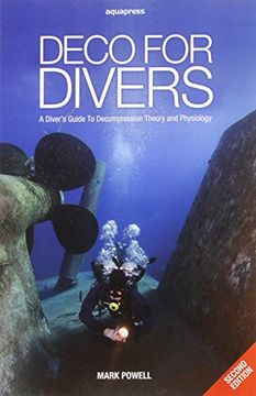 portada Deco for Divers: A Diver's Guide to Decompression Theory and Physiology (2nd Edition)