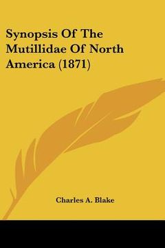 portada synopsis of the mutillidae of north america (1871) (en Inglés)
