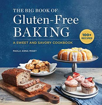 portada The big Book of Gluten-Free Baking: A Sweet and Savory Cookbook (en Inglés)