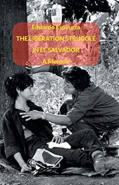 portada The Liberation Struggle in el Salvador (en Inglés)