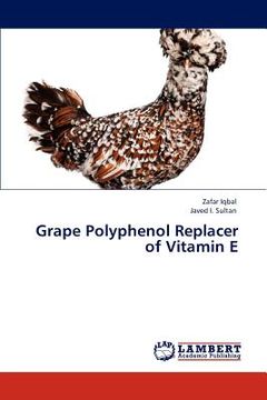 portada grape polyphenol replacer of vitamin e (en Inglés)