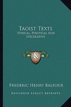 portada taoist texts: ethical, political and speculative (en Inglés)