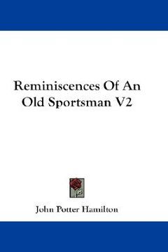 portada reminiscences of an old sportsman v2 (in English)