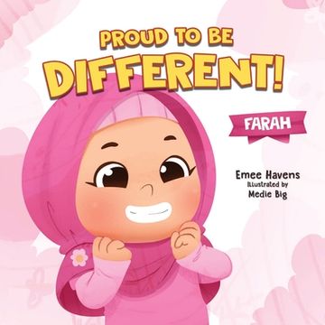 portada Proud to be Different: Farah (en Inglés)