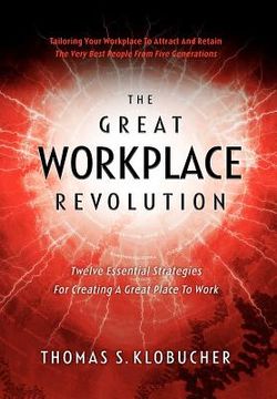 portada the great workplace revolution (en Inglés)