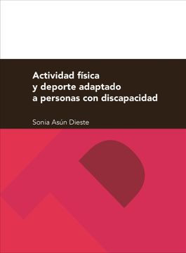 portada Actividad Física y Deporte Adaptado a Personas con Discapacidad (in Spanish)