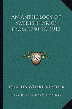 portada an anthology of swedish lyrics from 1750 to 1915 an anthology of swedish lyrics from 1750 to 1915 (in English)