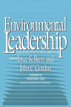 portada Enviromental Leadership: Developing Effective Skills and Styles