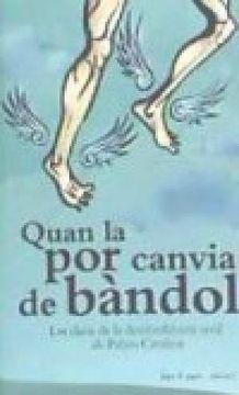 portada Quan la por Canvia de Bàndol: Les Claus de la Desobediència Civil als Països Catalans (libro en Catalán)