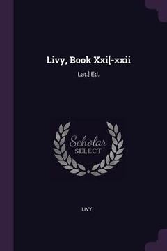 portada Livy, Book Xxi[-xxii: Lat.] Ed.