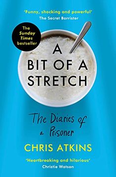 portada A bit of a Stretch: The Diaries of a Prisoner (in English)