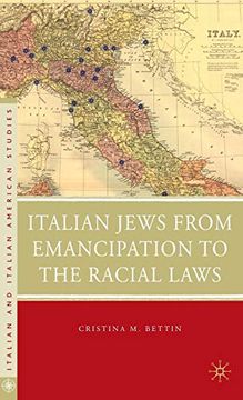 portada Italian Jews From Emancipation to the Racial Laws (Italian and Italian American Studies) (en Inglés)