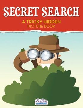 portada Secret Search: A Tricky Hidden Picture Book