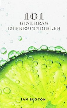 portada 101 Ginebras Imprescindibles (in Spanish)