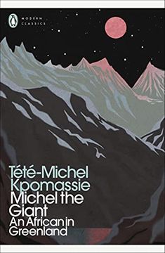 portada Michel the Giant: An African in Greenland (Penguin Modern Classics) (en Inglés)