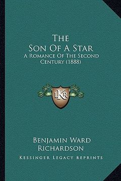 portada the son of a star: a romance of the second century (1888) (in English)