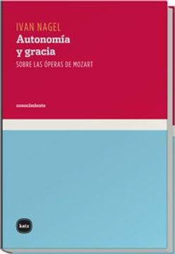 portada Autonomía y Gracia (in Spanish)