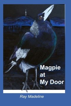 portada Magpie at My Door (en Inglés)