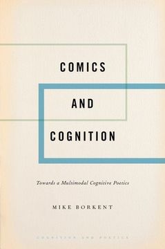 portada Comics and Cognition: Toward a Multimodal Cognitive Poetics (in English)