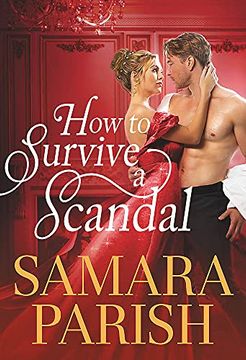portada How to Survive a Scandal: 1 (Rebels With a Cause) 