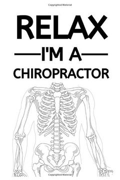 portada Relax i'm a Chiropractor: Blank Lined Not 