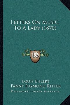 portada letters on music, to a lady (1870)
