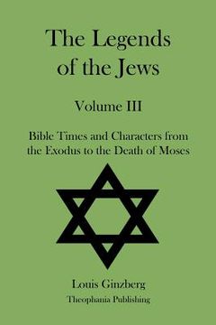 portada The Legends of the Jews Volume III (en Inglés)
