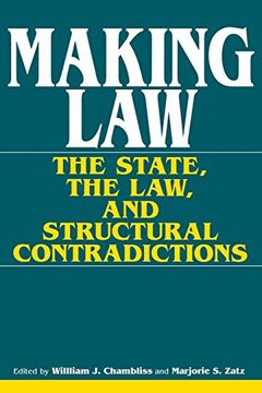 portada Making Law: The State, the Law, and Structural Contradictions (a Midland Book) (in English)
