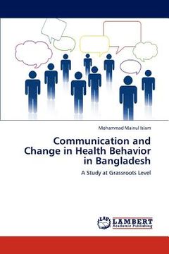 portada communication and change in health behavior in bangladesh (en Inglés)