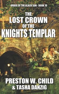 portada The Lost Crown of the Knights Templar (in English)
