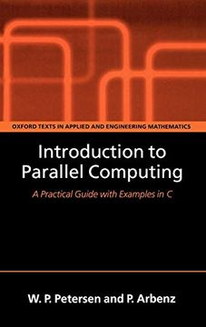 portada Introduction to Parallel Computing (Oxford Texts in Applied and Engineering Mathematics) (en Inglés)