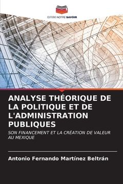 portada Analyse Théorique de la Politique Et de l'Administration Publiques (en Francés)