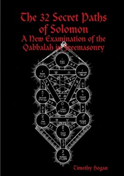 portada The 32 Secret Paths of Solomon: A New Examination of the Qabbalah in Freemasonry (in English)