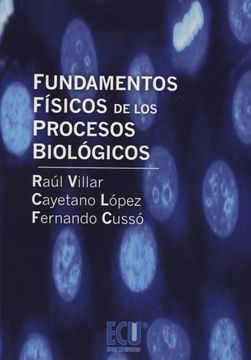 portada Fundamentos Físicos de los Procesos Biológicos (in Spanish)